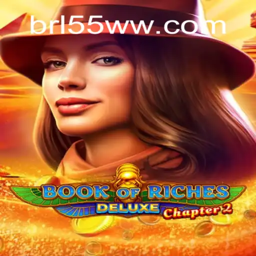 Exploring the Intriguing World of BookofRichesDeluxeChapter2